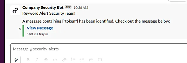Slack alert from the Company Security Bot in #security-alerts saying a message containing the keyword "token" has been identified, with a View Message link