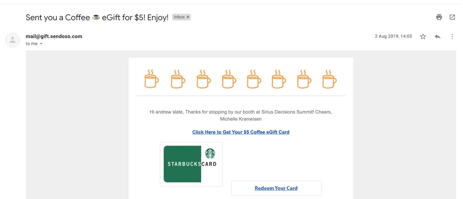 Sendoso email titled 'Sent you a Coffee eGift for $5! Enjoy!' with a personalized thank-you message and a Starbucks gift-card redemption button