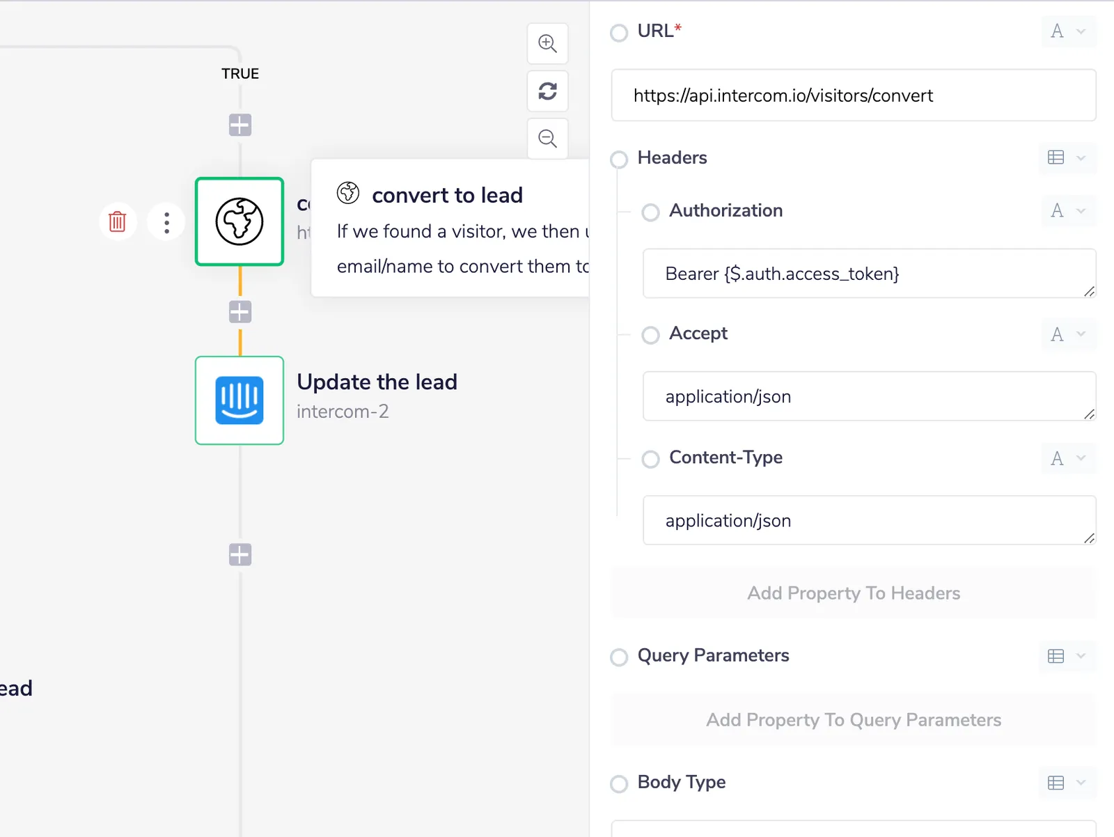 Universal Connector "convert to lead" step configured to POST to https://api.intercom.io/visitors/convert with Bearer authorization and application/json Content-Type headers.