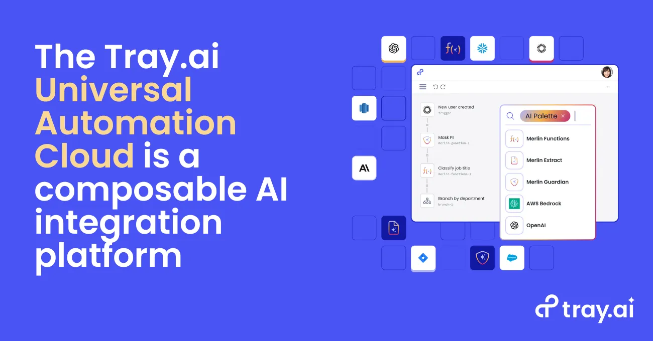 Tray.ai branded graphic with the headline "The Tray.ai Universal Automation Cloud is a composable AI integration platform" beside a workflow showing the AI Palette listing Merlin Functions, Merlin Extract, Merlin Guardian, AWS Bedrock, and OpenAI.