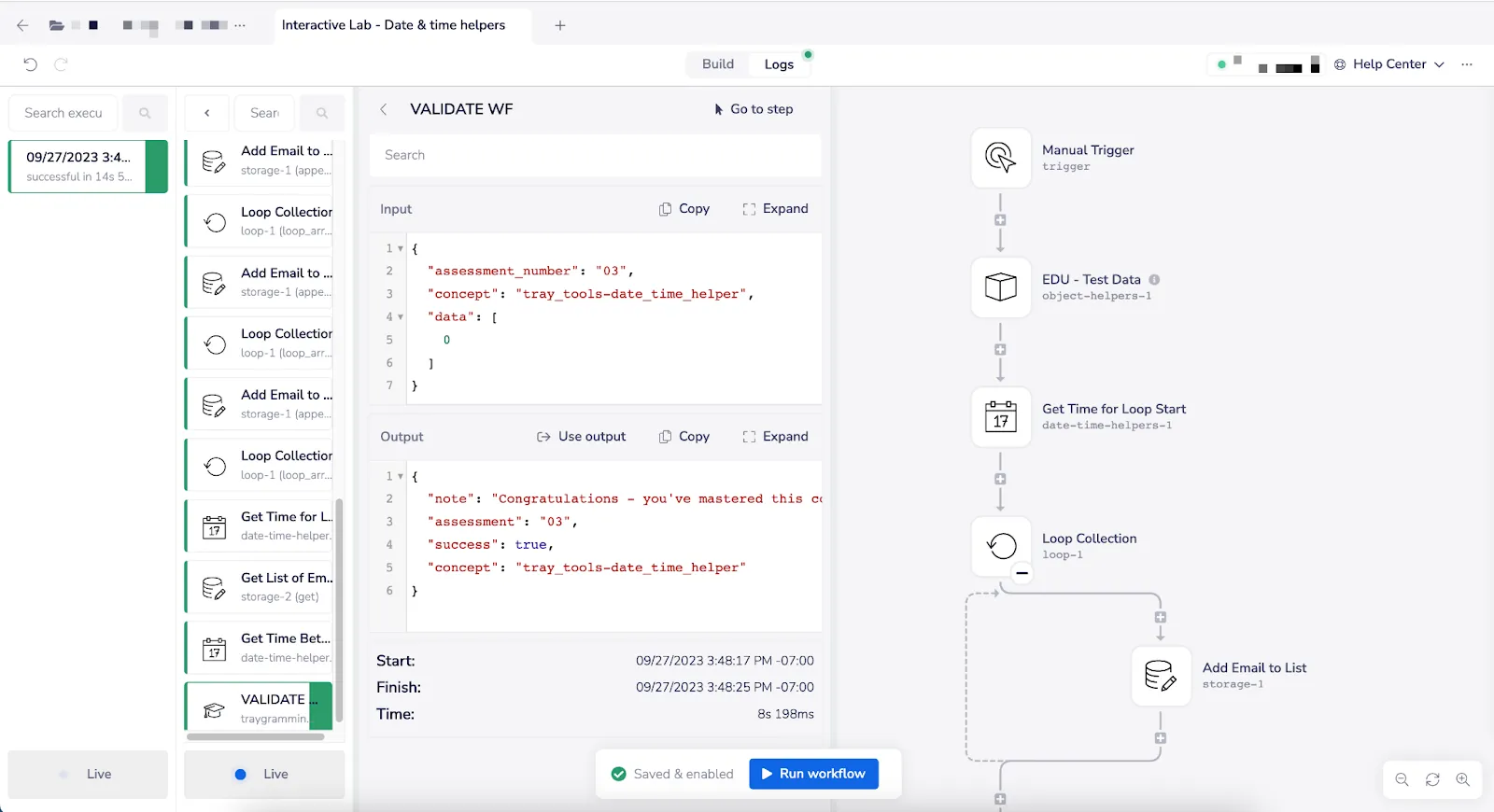 Tray Academy lab Validate WF step showing JSON input and output panes confirming a successful assessment alongside the workflow canvas.