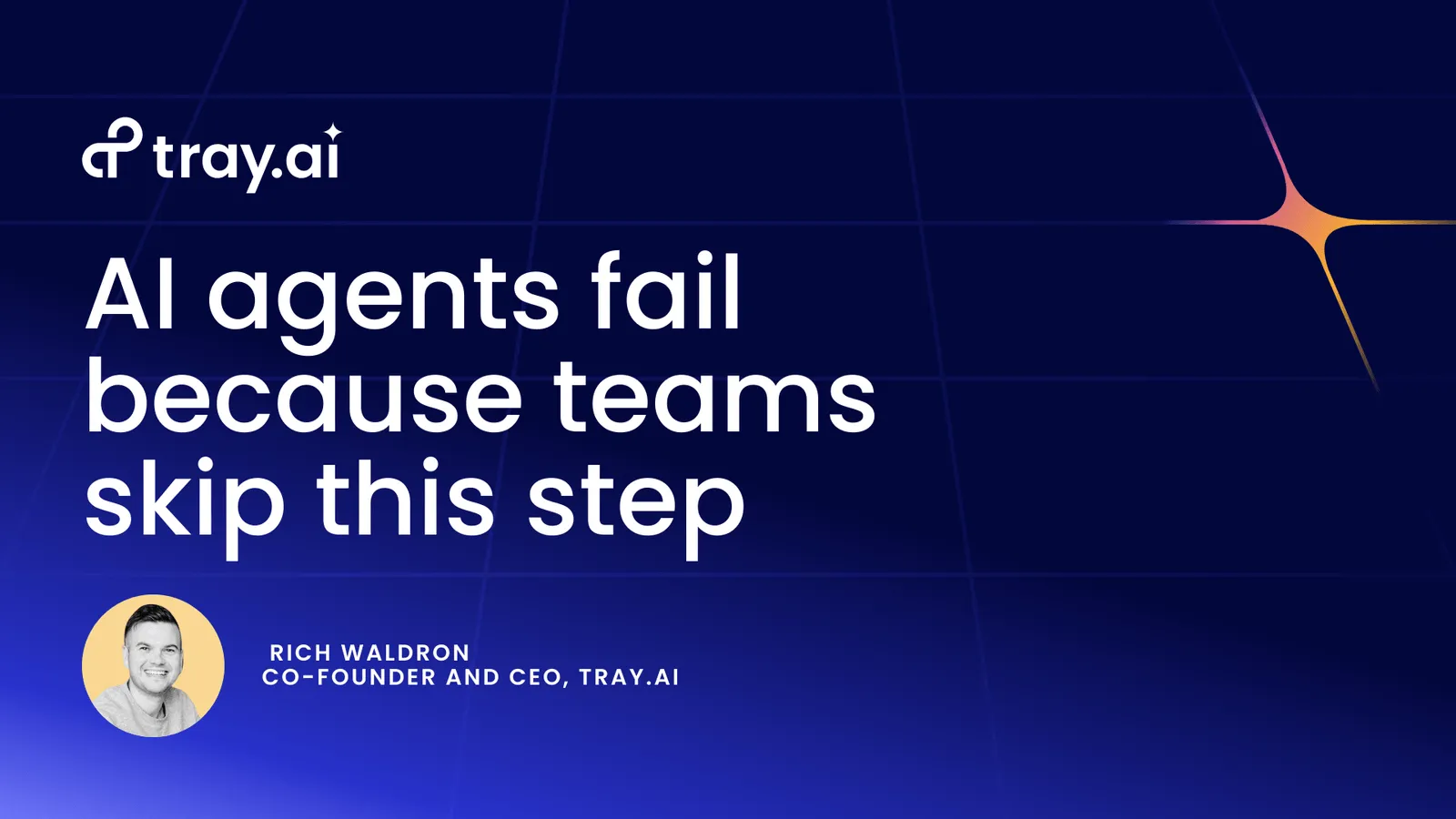 AI architecture is why most AI agent projects fail | Tray.ai