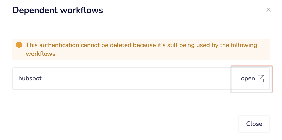 Dependent workflows modal showing the authentication cannot be deleted while still in use