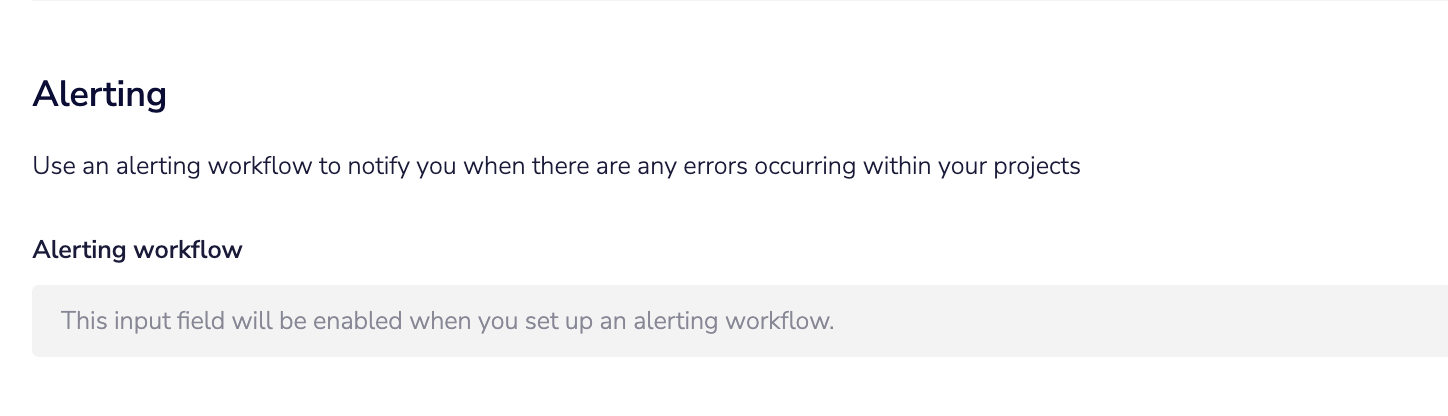 alerting workflow
