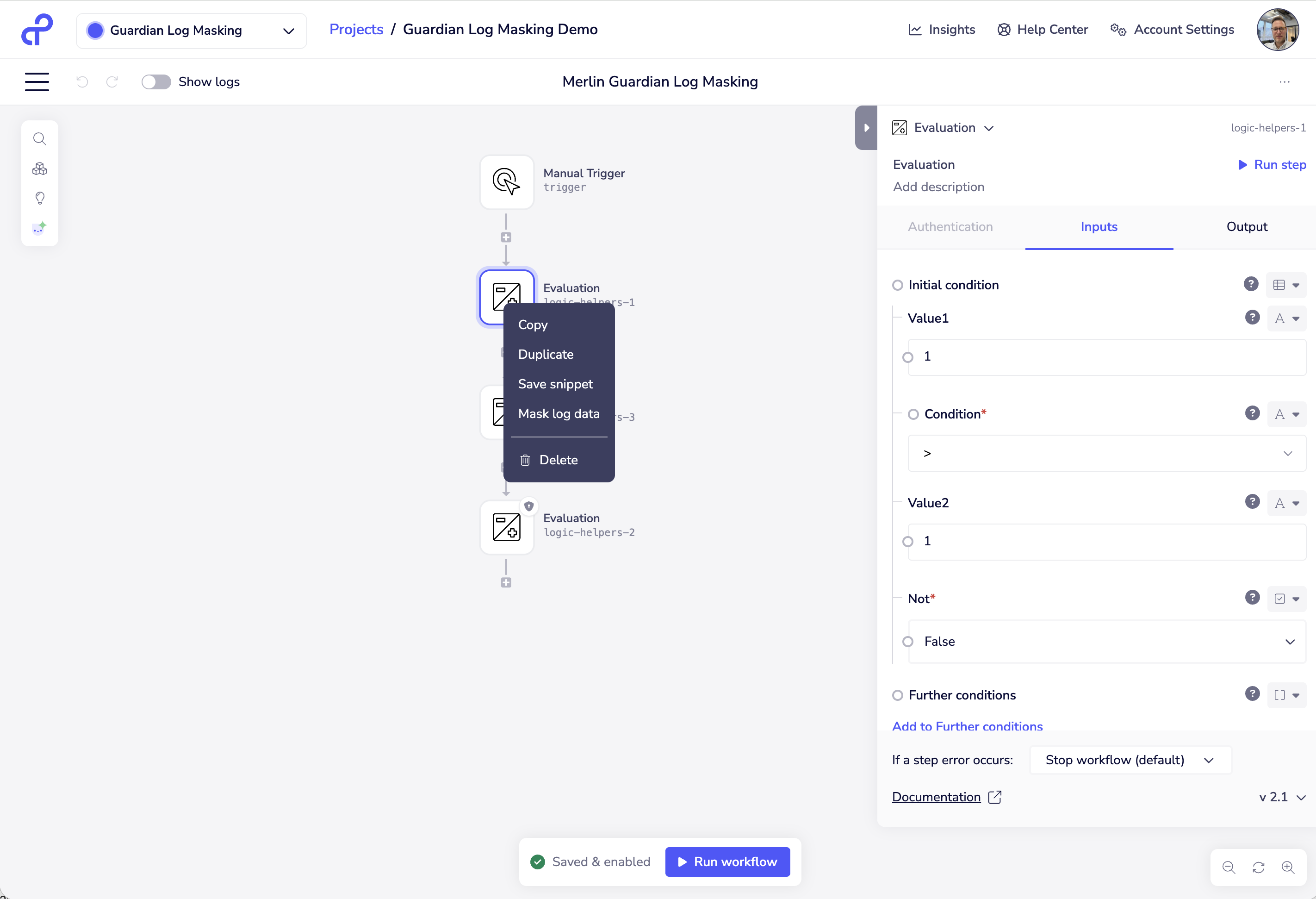 Mask log data option in the workflow step right-click menu