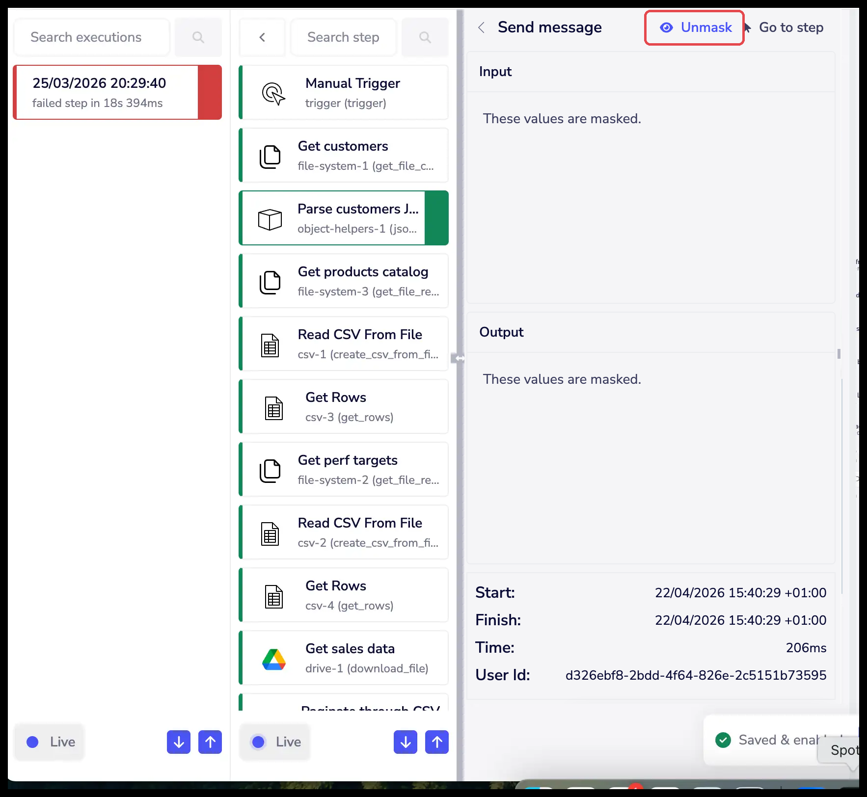 Masked step input and output in execution logs with the Unmask option